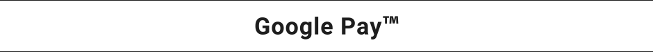 Google Pay&trade;